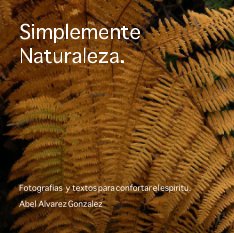 Simplemente  Naturaleza. book cover