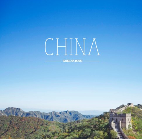 View China by Sabrina Rossi