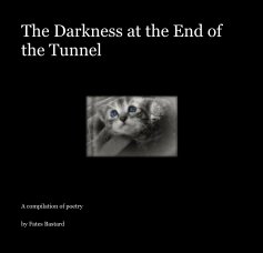 The Darkness at the End of the Tunnel book cover