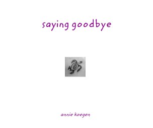 Saying Goodbye book cover
