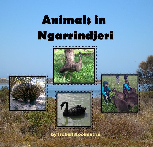 View Animals in Ngarrindjeri by Isobell Koolmatrie