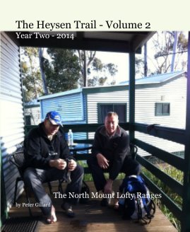 The Heysen Trail - Volume 2 Year Two - 2014 book cover