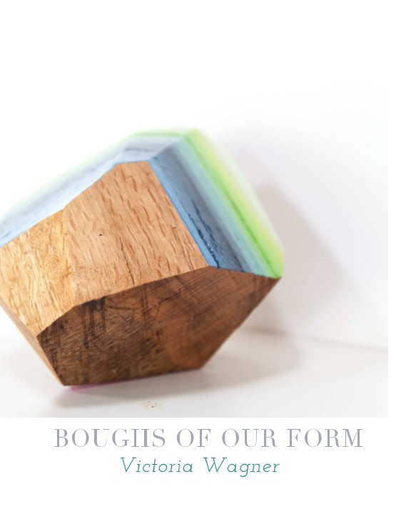Ver Boughs of Our Form por Victoria Wagner