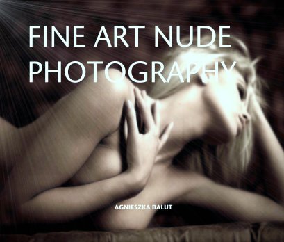 FINE ART NUDE PHOTOGRAPHY book cover
