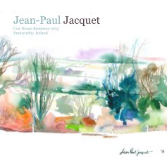 Jean-Paul Jacquet Cow House Residency 2015 Enniscorthy, Ireland book cover