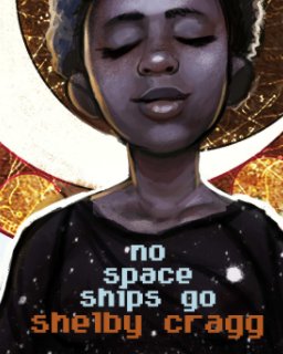 No Space Ships Go book cover