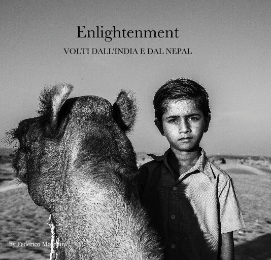 View Enlightenment by Federico Moschini