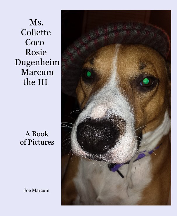 View Ms. Collette Coco Rosie Dugenheim Marcum the III by Joe Marcum