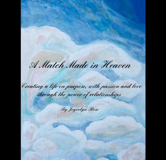 Ver A Match Made in Heaven por Joycelyn Rose
