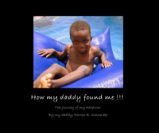How my daddy found me !!! book cover