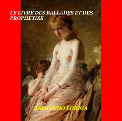 LE LIVRE DES BALLADES ET DES PROPHETIES book cover