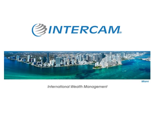 Ver Intercam - International Wealth Management por Sylvia H. Gallegos