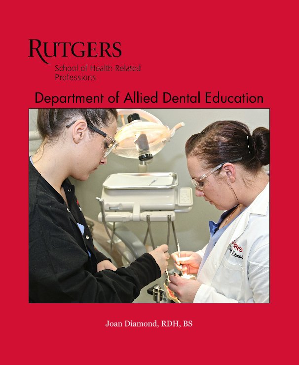 Ver Rutgers por Joan Diamond, RDH, BS