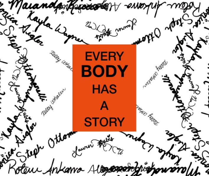 View Every Body Has A Story by Michelle Romano