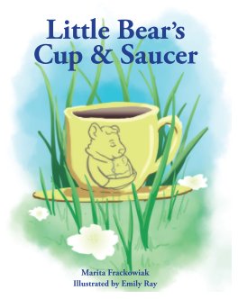 Little Bear's Cup and Saucer book cover