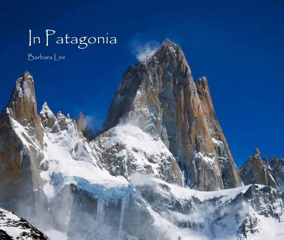 Ver In Patagonia por Barbara Lee