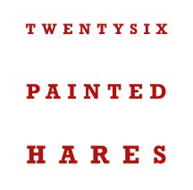 Twentysix Painted Hares book cover