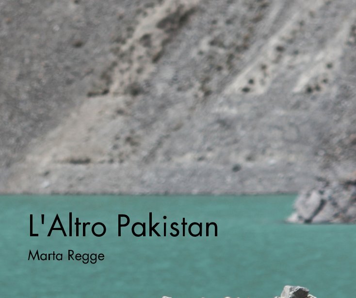 Ver L'Altro Pakistan por Marta Regge
