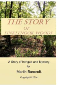 The Story of Finklenook Woods book cover
