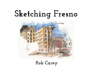 Sketching Fresno book cover
