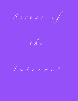 Sirens of the Internet book cover