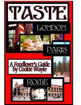TASTE London Paris Rome Food Lover's Guide book cover