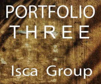 Portfolio Three - Isca Group book cover