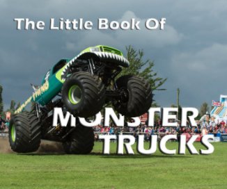 The Little Book of Monster Trucks book cover