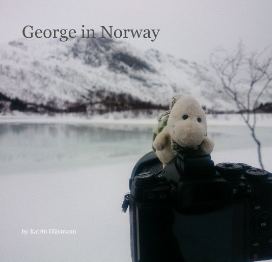 View George in Norway by Katrin Gläsmann