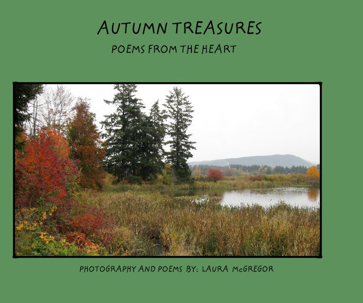 Ver Autumn Treasures por Laura McGregor /Photographer