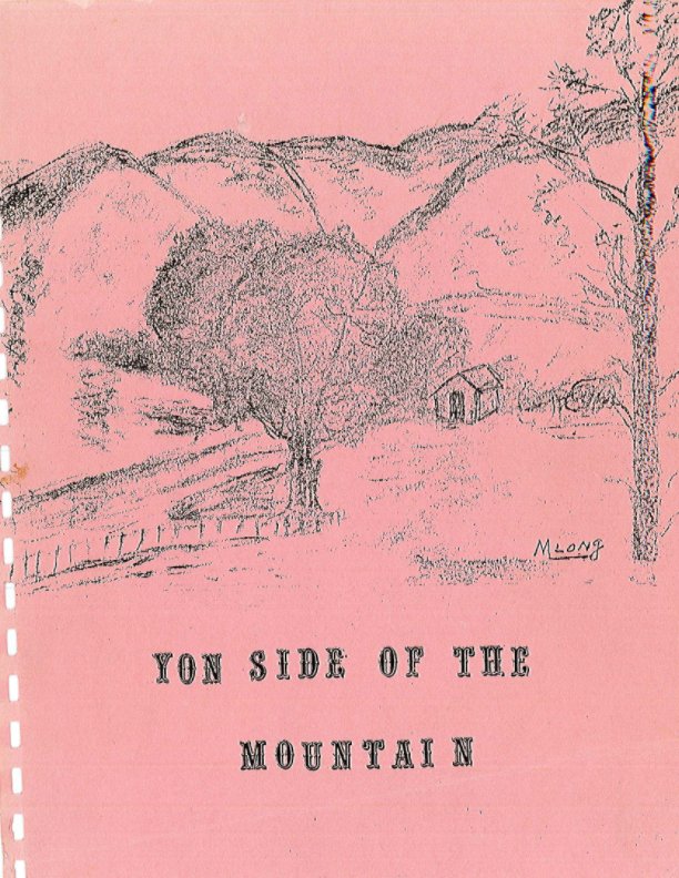 View Yon Side of the Mountain by Margaret Mitchell Long