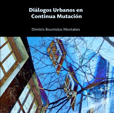 Diálogos Urbanos en
 Continua Mutación book cover