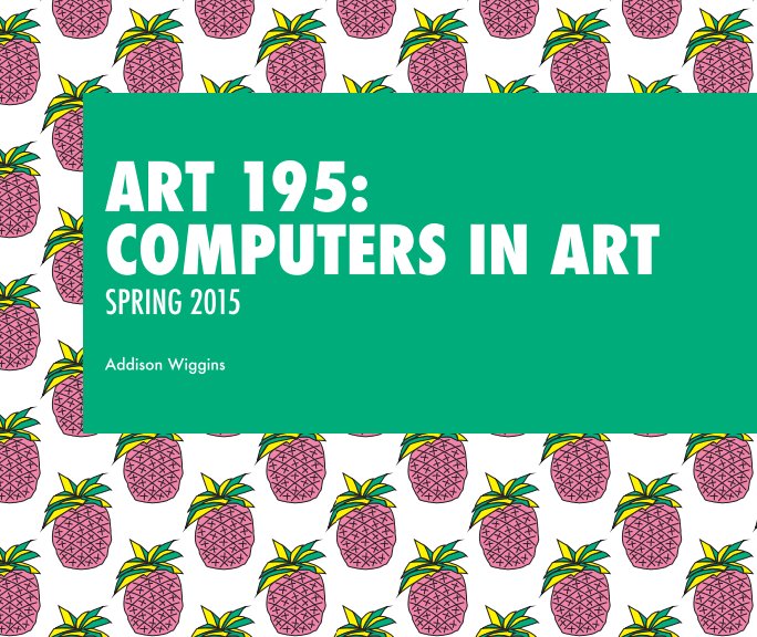 Ver Computers in Art por Addison Wiggins