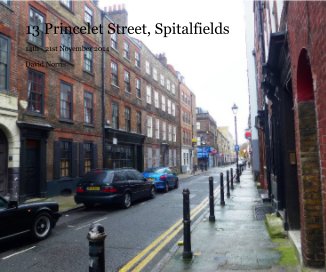 13 Princelet Street, Spitalfields book cover