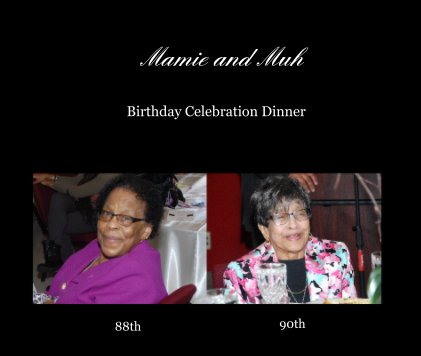 Mamie & Muh Birthday Dinner book cover