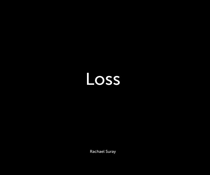 View Loss by Rachael Suray