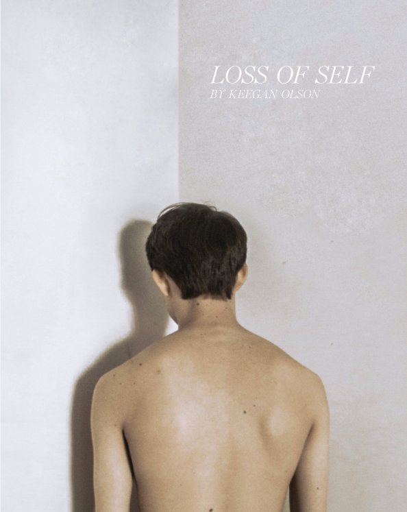 View Loss of Self by Keegan Olson