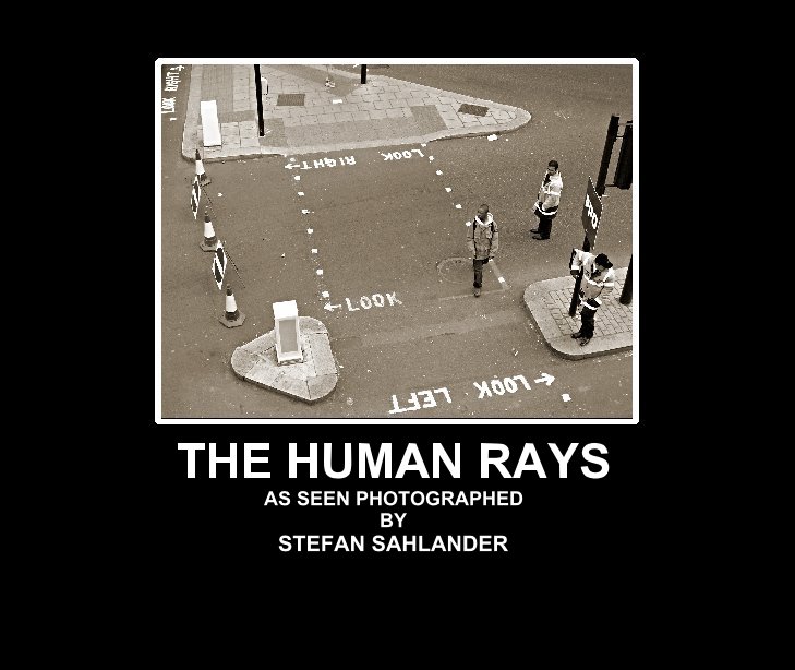 Visualizza The Human Rays (Paperback) di Stefan Sahlander