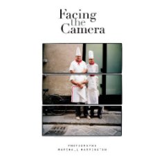 Facing the Camera book cover
