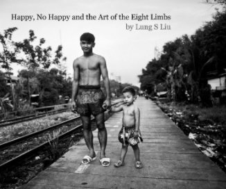 Happy, No Happy and the Art of the Eight Limbs book cover