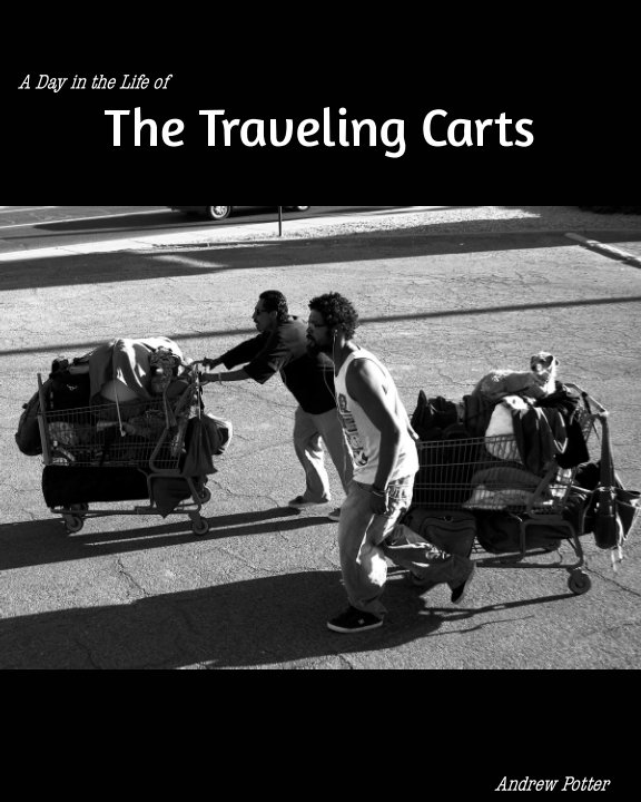 Bekijk A Day in the Life of the Traveling Carts(paperback) op Andrew Potter