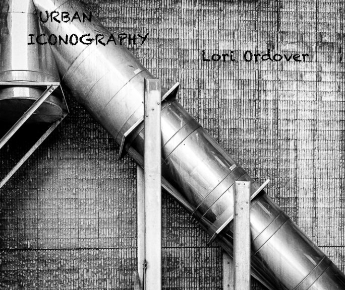 View Urban Iconography by Lori Ordover