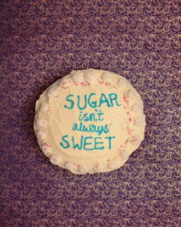Sugar Isn't Always Sweet book cover
