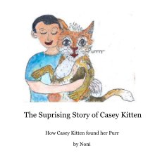 The Surprising Story of Casey Kitten book cover