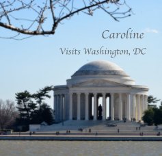 Caroline Visits Washington, DC book cover