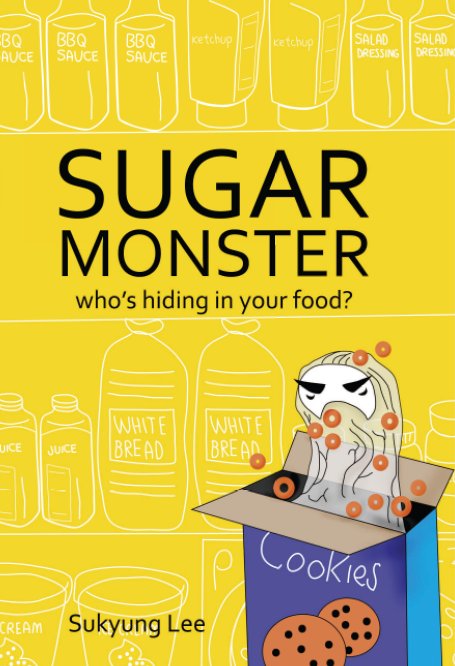 View Sugar Monster by Sukyung Lee