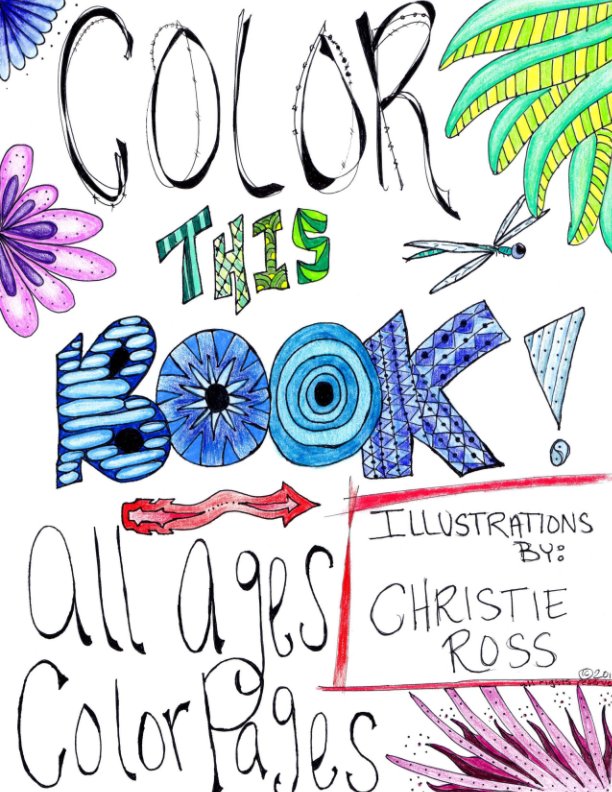 Ver Color This Book por Christie Ross
