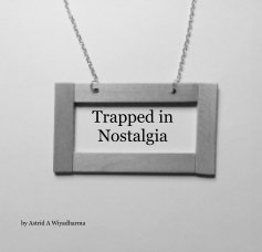 Trapped in Nostalgia book cover