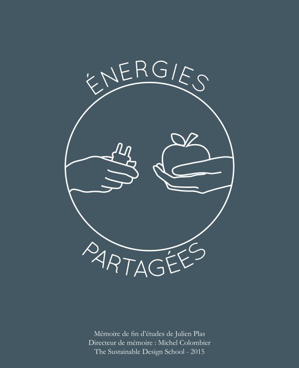 Ver Mémoire Design Energie Partagée por Julien Plas