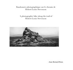Randonnée photographique sur le chemin de Robert-Louis Stevenson book cover
